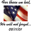 We will not forget 9/11/2001 #2